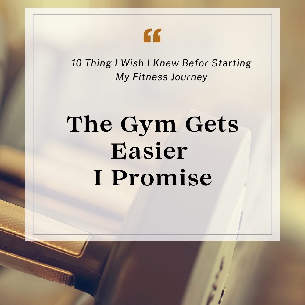 Motivationl Quote: The gym gets easier I promise